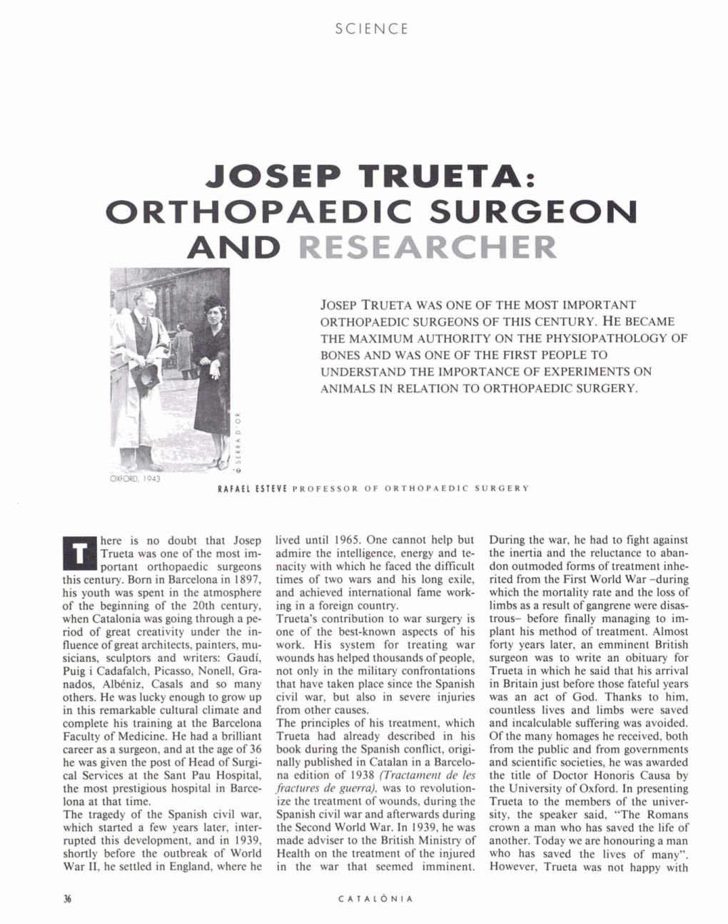 Josep Trueta: Orthopaedic Surgeon and Researcher