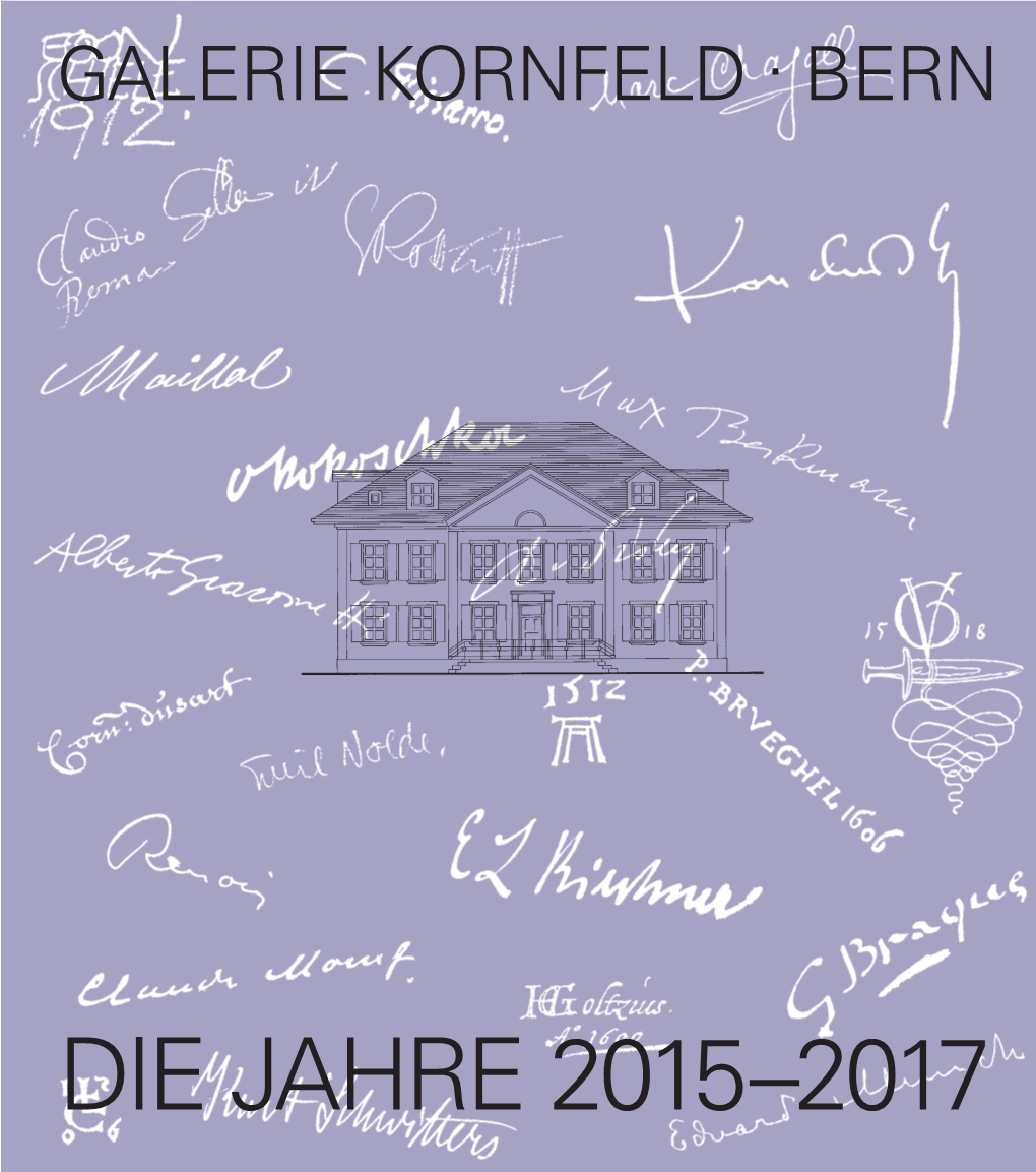 Galerie Kornfeld · Bern Die Jahre 2015–2017