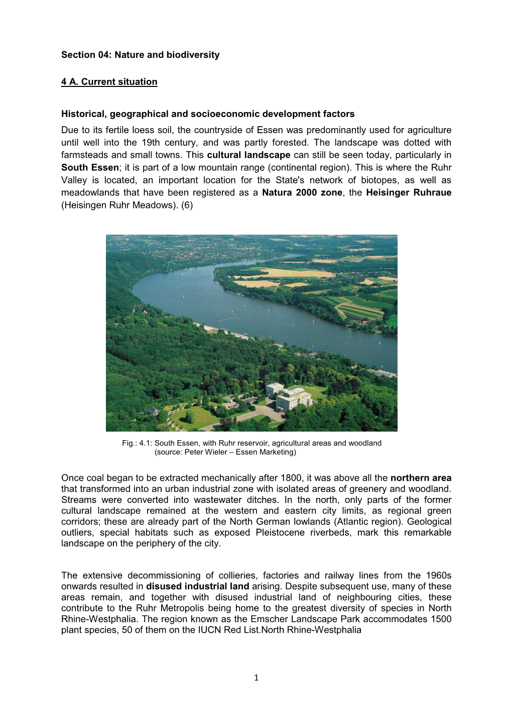 4.1: South Essen, with Ruhr Reservoir, Agricultural Areas and Woodland (Source: Peter Wieler – Essen Marketing)