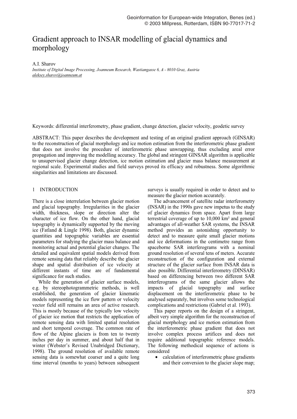 Gradient Approach to INSAR Modelling of Glacial Dynamics and Morphology