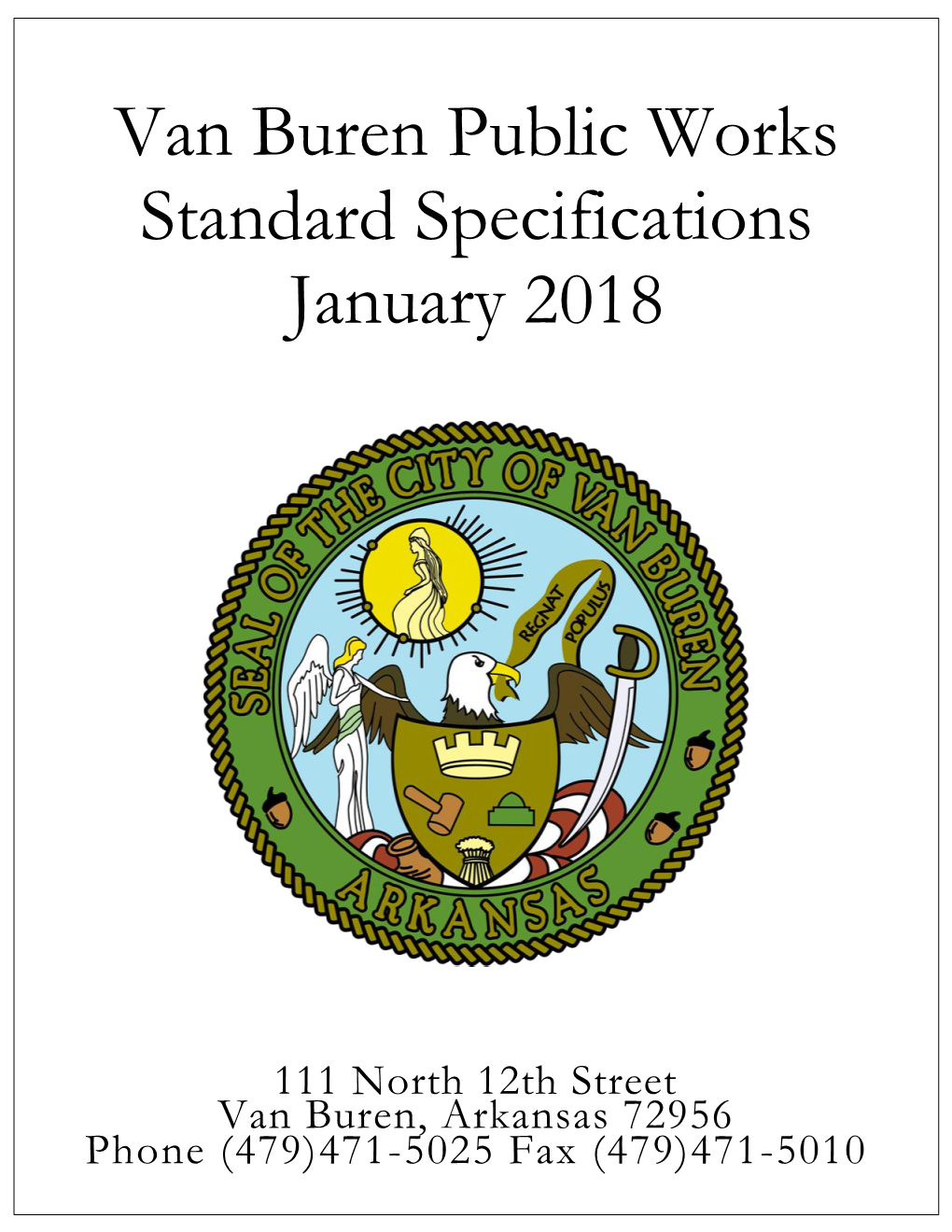 Van Buren Public Works Standard Specifications January 2018