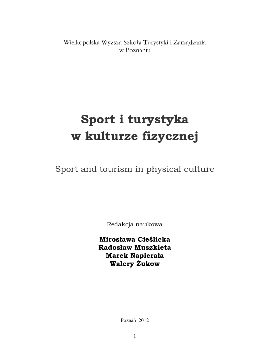 Sport I Turystyka W Kulturze Fizycznej