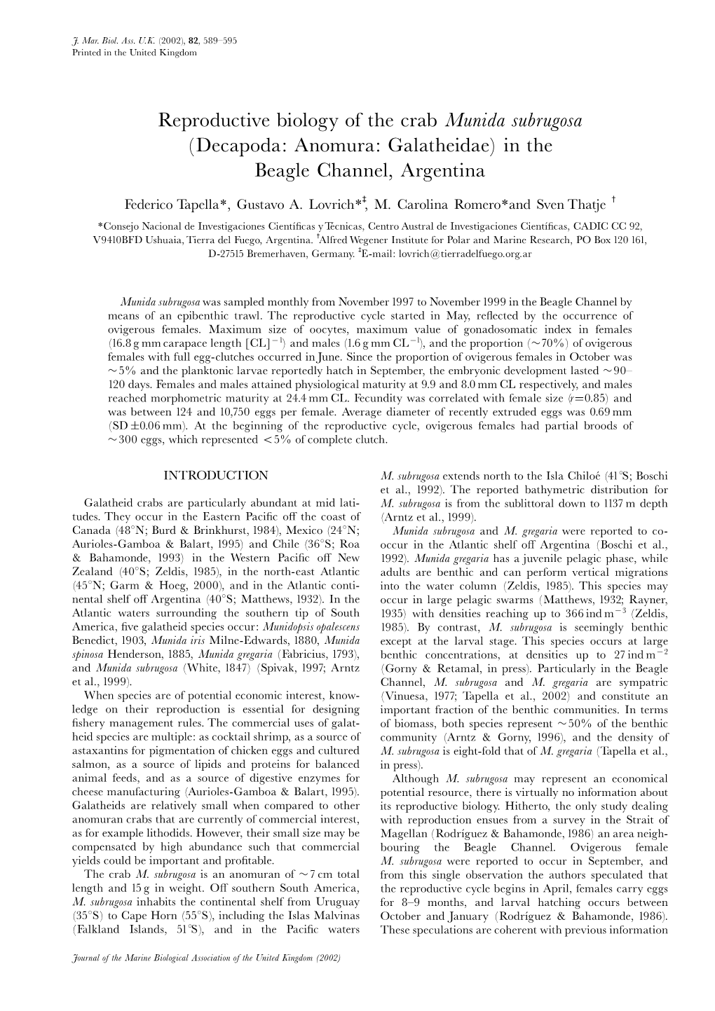 Reproductive Biology of the Crab Munida Subrugosa (Decapoda: Anomura: Galatheidae) in the Beagle Channel, Argentina