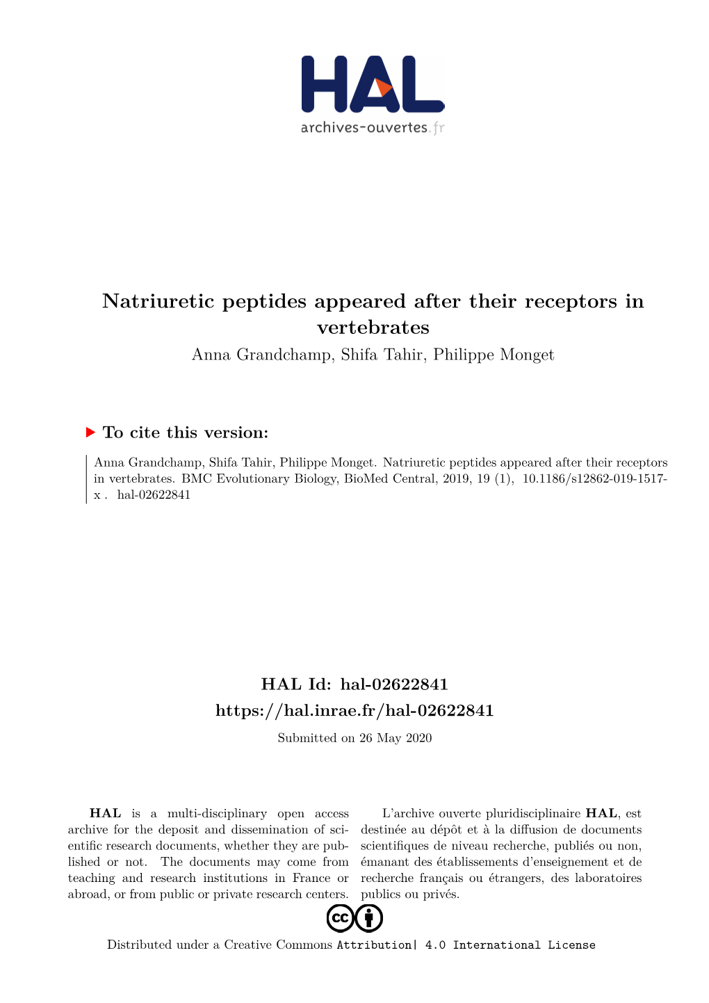 Natriuretic Peptides Appeared After Their Receptors in Vertebrates Anna Grandchamp, Shifa Tahir, Philippe Monget
