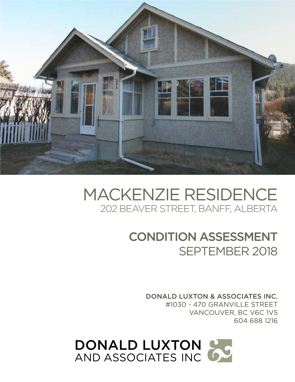 Mackenzie Residence Condition Assessment | September 2018