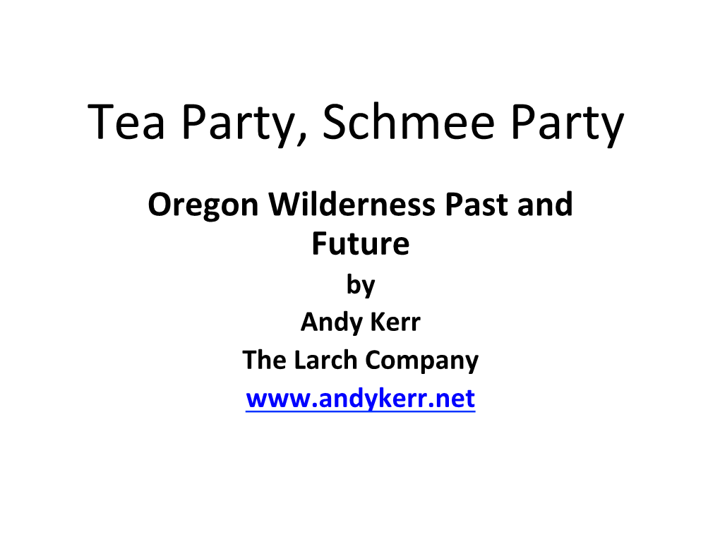 Tea Party, Schmee Party