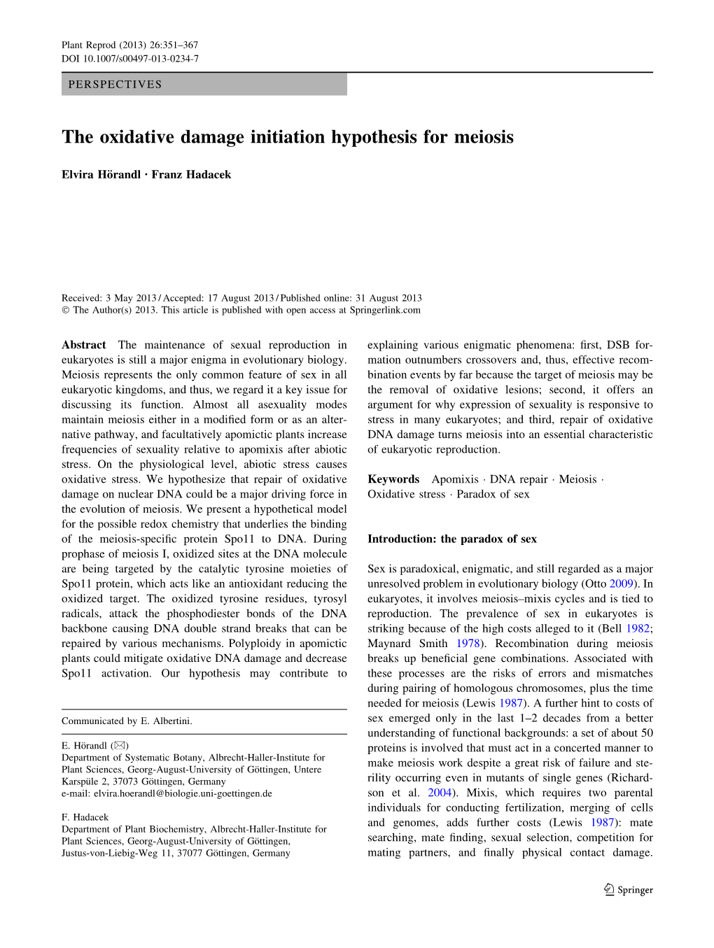 The Oxidative Damage Initiation Hypothesis for Meiosis