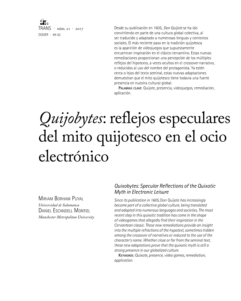 Quijobytes: Reflejos Especulares Del Mito Quijotesco En El Ocio Electrónico