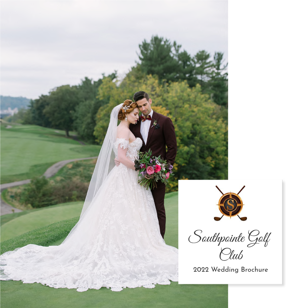 Southpointe Golf Club 2022 Wedding Brochure