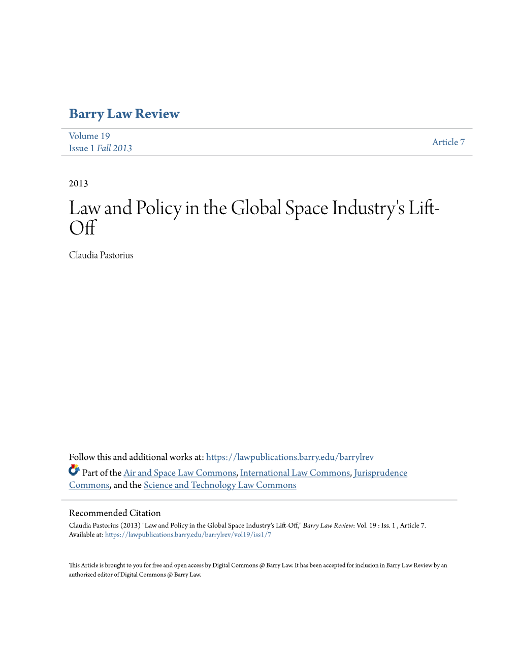 Law and Policy in the Global Space Industry's Lift-Off,