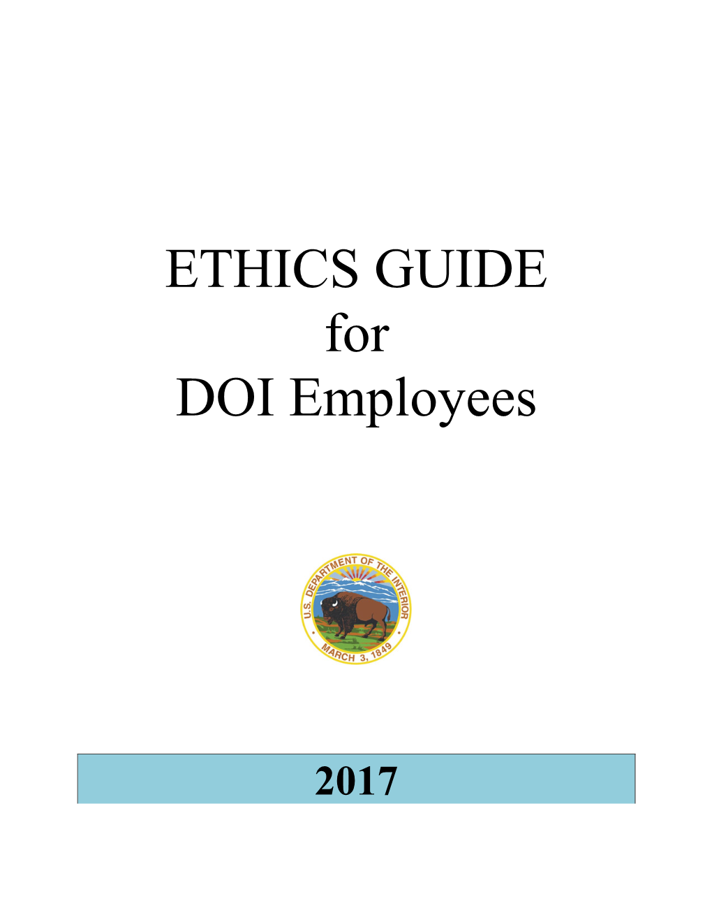 ETHICS GUIDE for DOI Employees