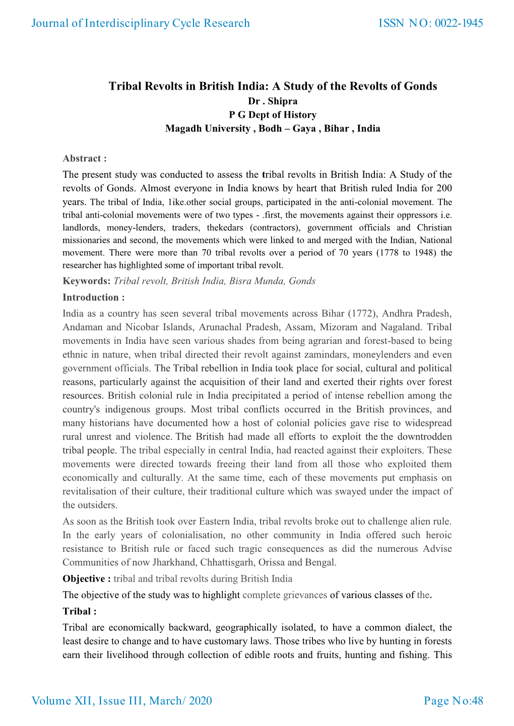 Tribal Revolts in British India: a Study of the Revolts of Gonds Dr