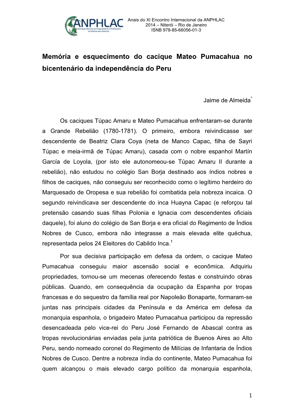 Memória E Esquecimento Do Cacique Mateo Pumacahua No Bicentenário Da Independência Do Peru