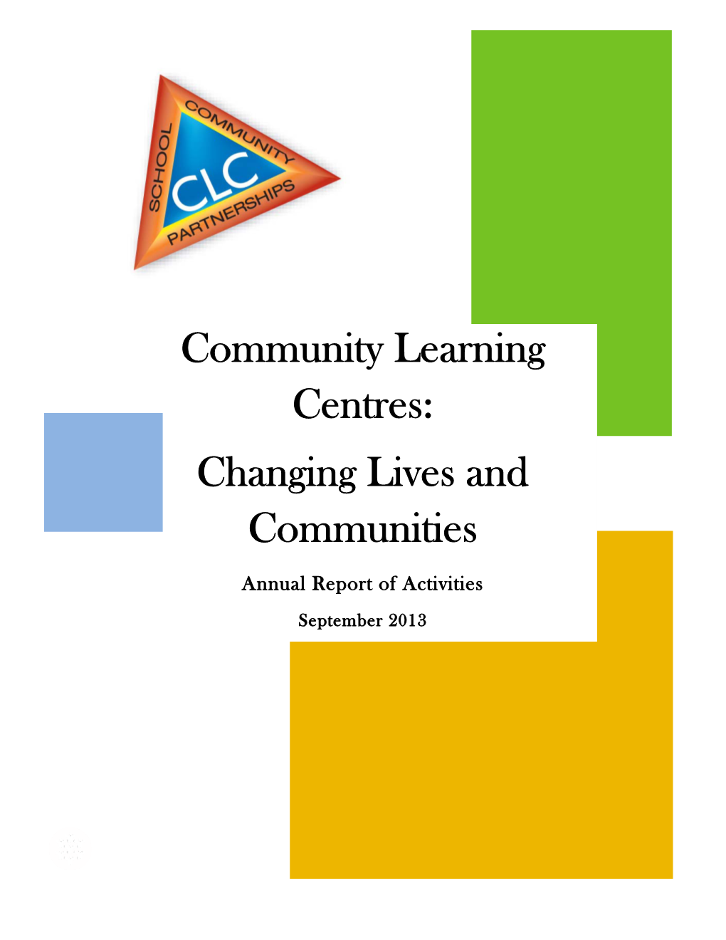 Community Learning Centres