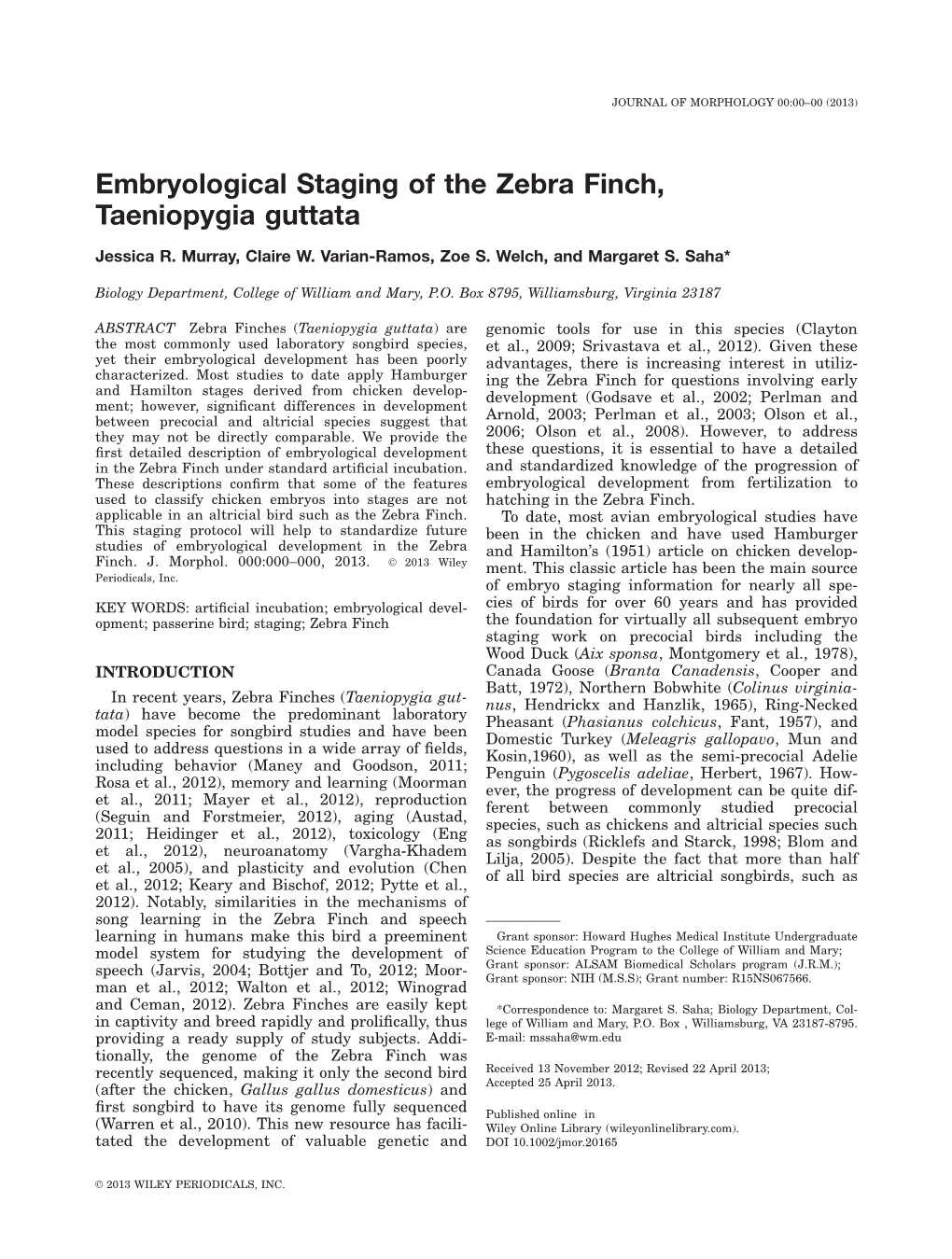 Embryological Staging of the Zebra Finch, Taeniopygia Guttata