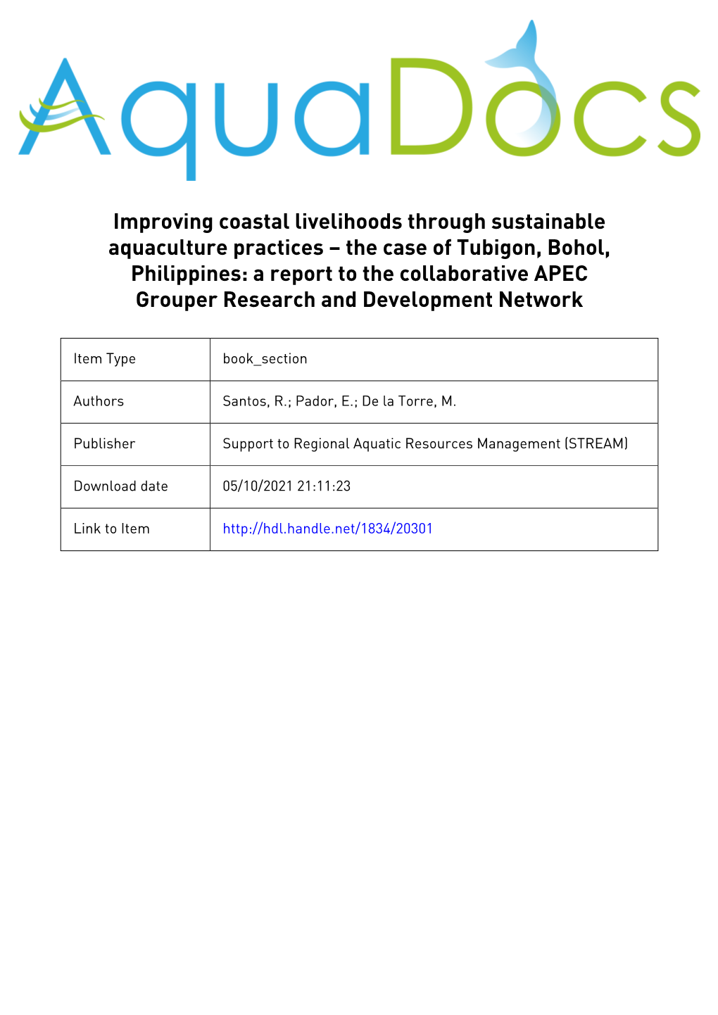 The Case of Tubigon, Bohol, Philippines: a Report to the Collaborative APEC Grouper Research and Development Network