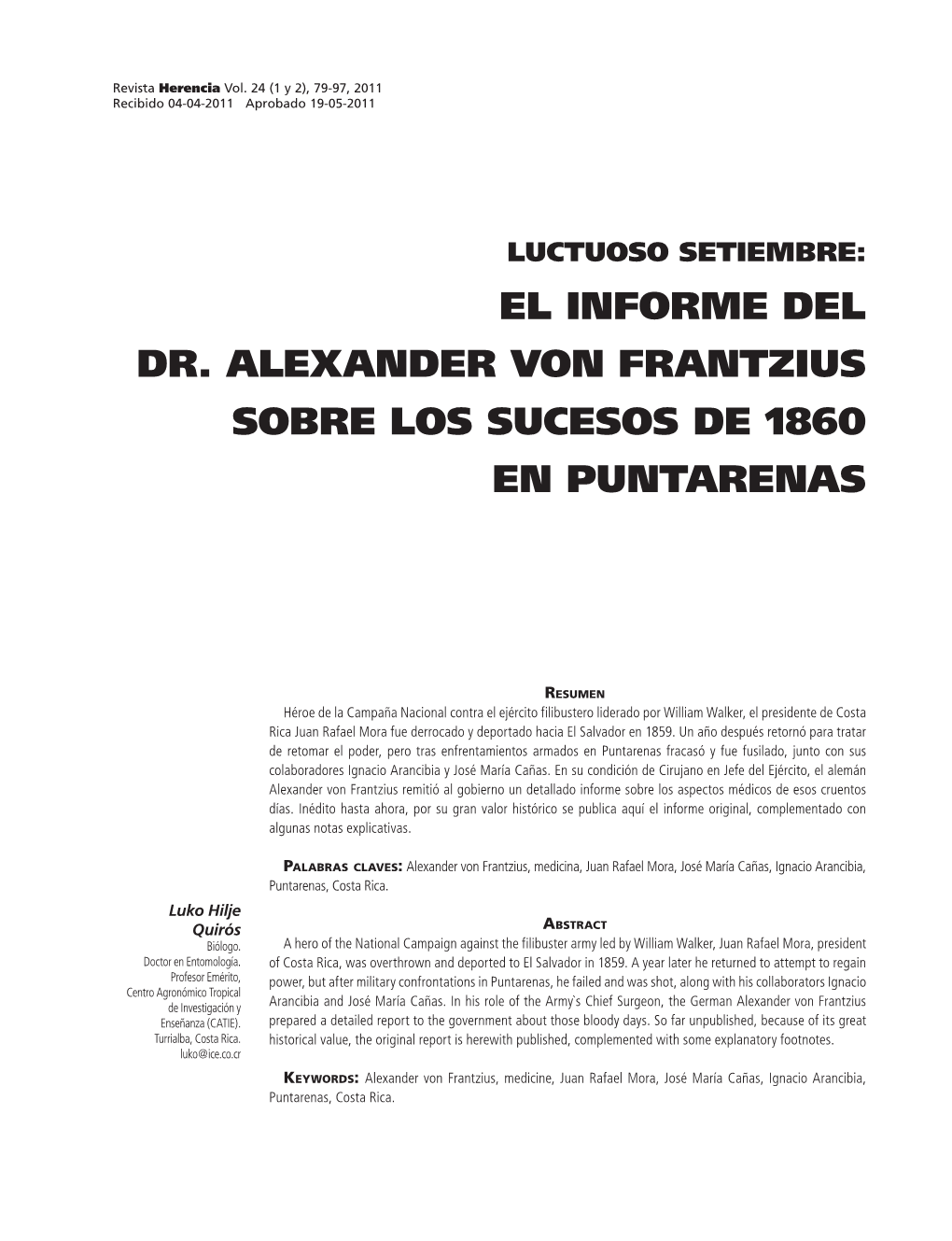 El Informe Del Dr. Alexander Von Frantzius Sobre Los Sucesos De 1860 En Puntarenas