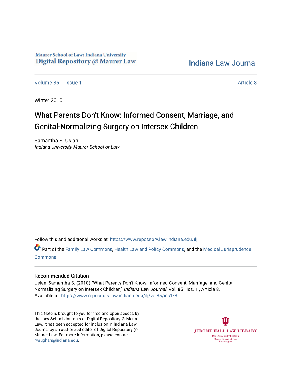 What Parents Don't Know: Informed Consent, Marriage, and Genital-Normalizing Surgery on Intersex Children