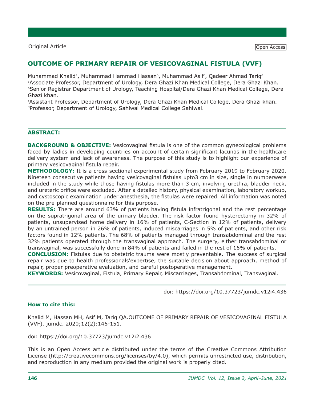 Outcome of Primary Repair of Vesicovaginal Fistula (Vvf)