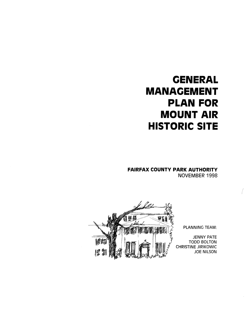 Ceneral Manacement Plan for Mount Air Historic Site