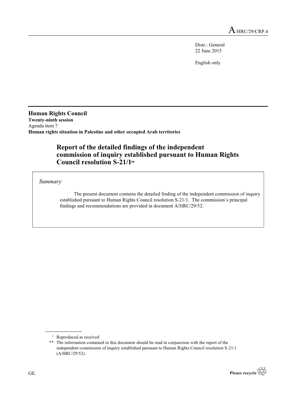 Report of the Detailed Findings of the Independent Commission of Inquiry Established Pursuant to Human Rights Council Resolution S-21/1