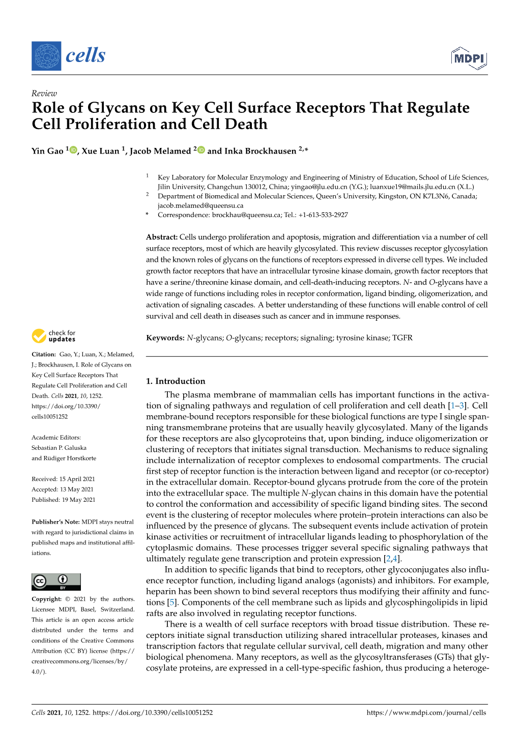 Role of Glycans on Key Cell Surface Receptors That Regulate Cell Proliferation and Cell Death