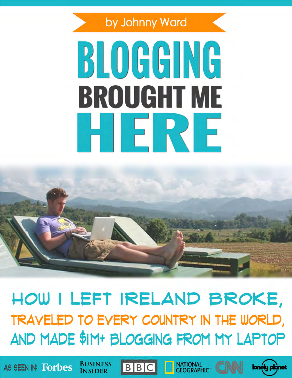 Blogging Brought Me Here 1
