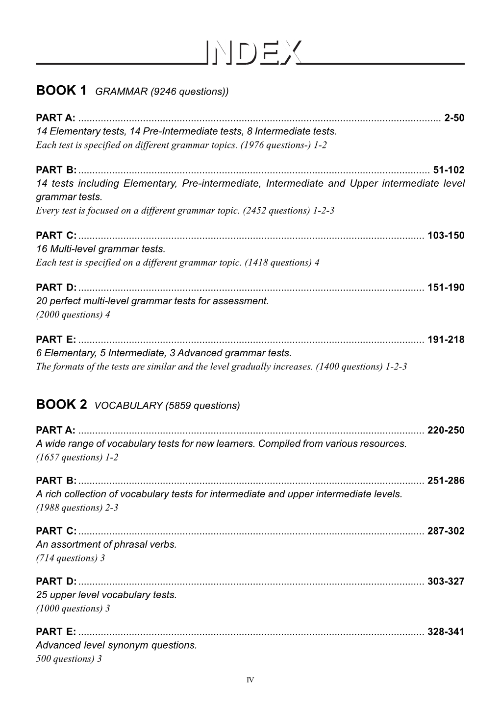 BOOK 1 GRAMMAR (9246 Questions))