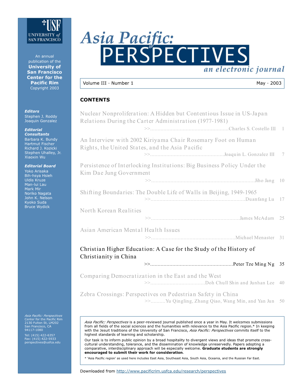 Nuclear Nonproliferation: a Hidden but Contentious Issue in US-Japan Joaquin Gonzalez Relations During the Carter Administration (1977-1981) Editorial >>