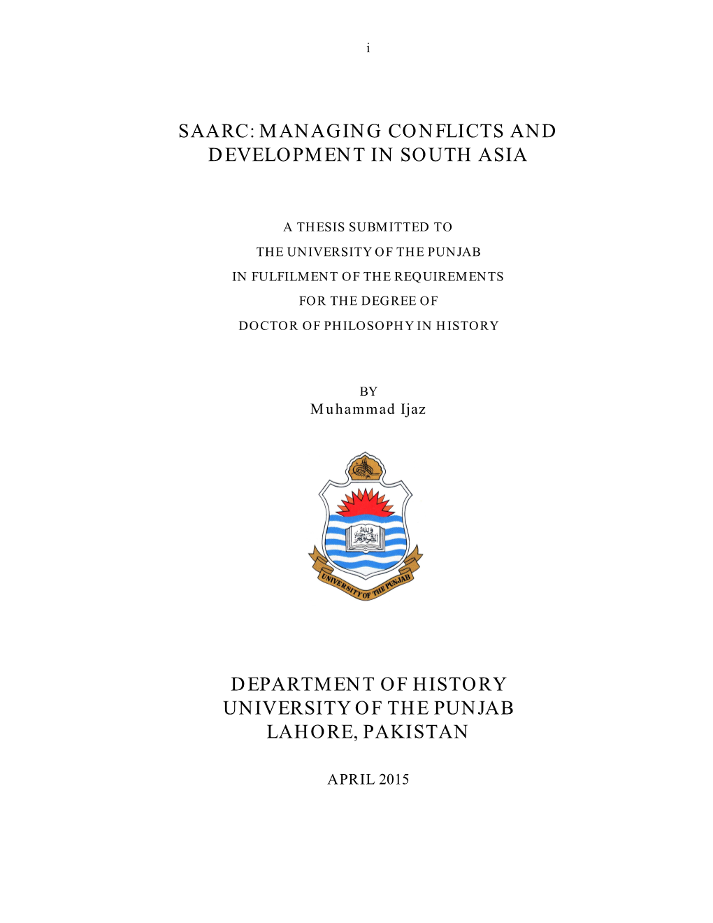 Saarc: Managing Conflicts and Development in South Asia