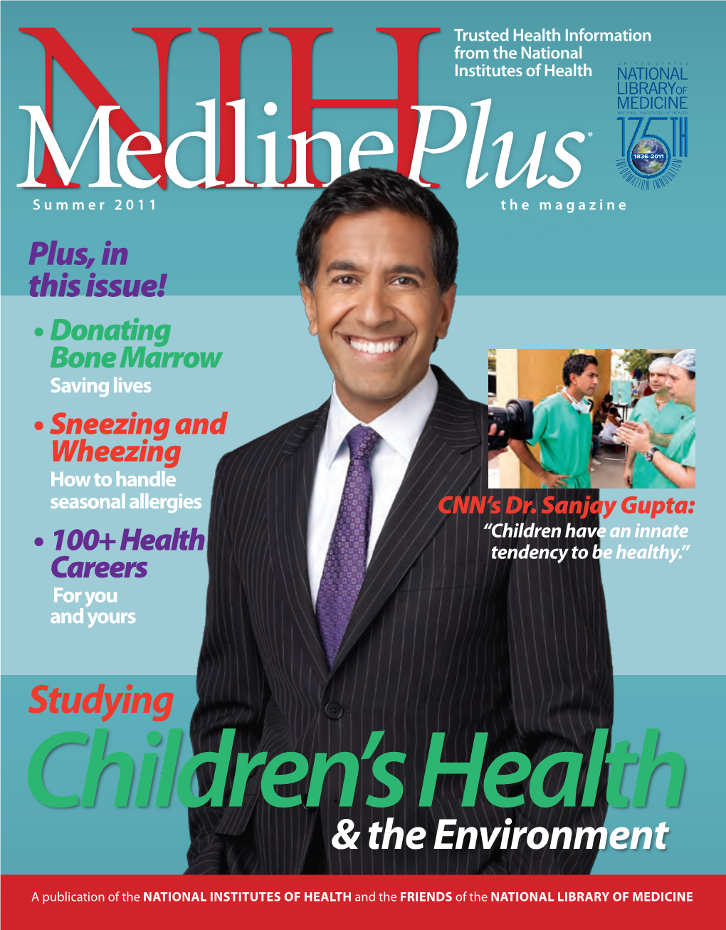 NIH Medlineplus the Magazine Summer 2011 Issue: Volume 6 Number 2