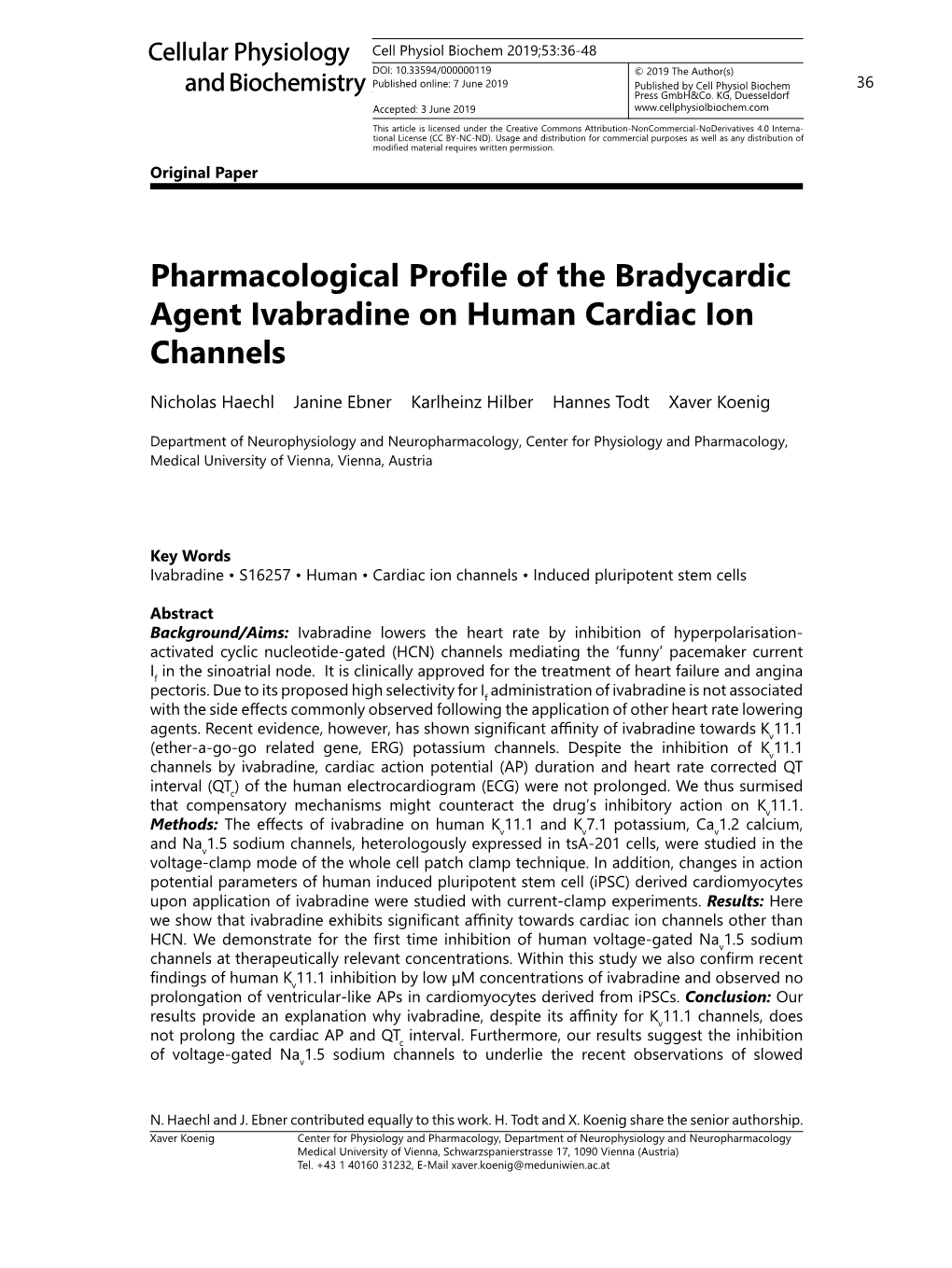 Pharmacological Profile of the Bradycardic Agent Ivabradine on Human Cardiac Ion Channels