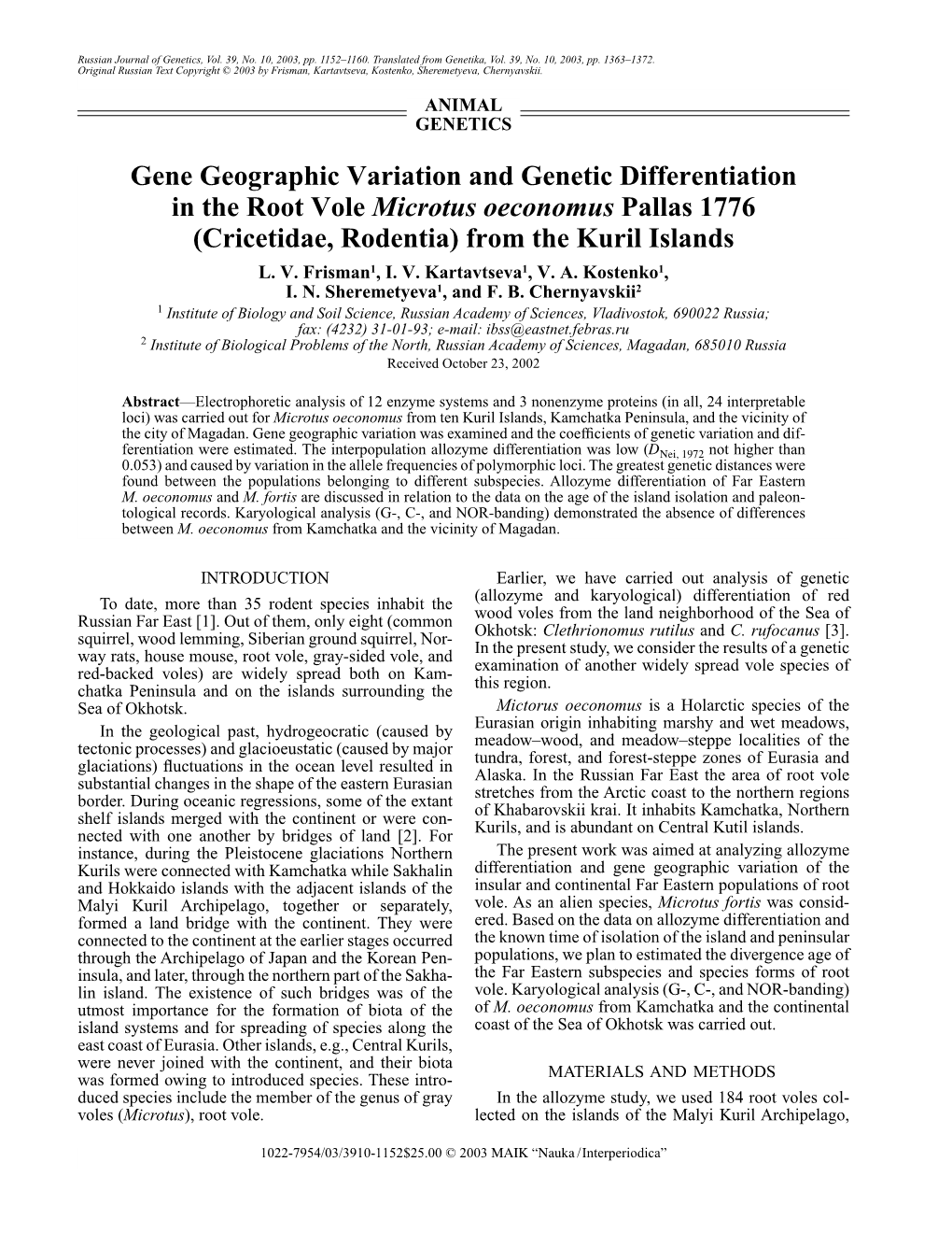 Gene Geographic Variation and Genetic Differentiation in the Root Vole Microtus Oeconomus Pallas 1776 (Cricetidae, Rodentia) from the Kuril Islands L