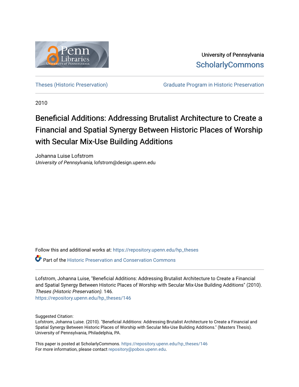 Beneficial Additions: Addressing Brutalist Architecture to Create a Financial and Spatial Synergy Between Historic Places Of