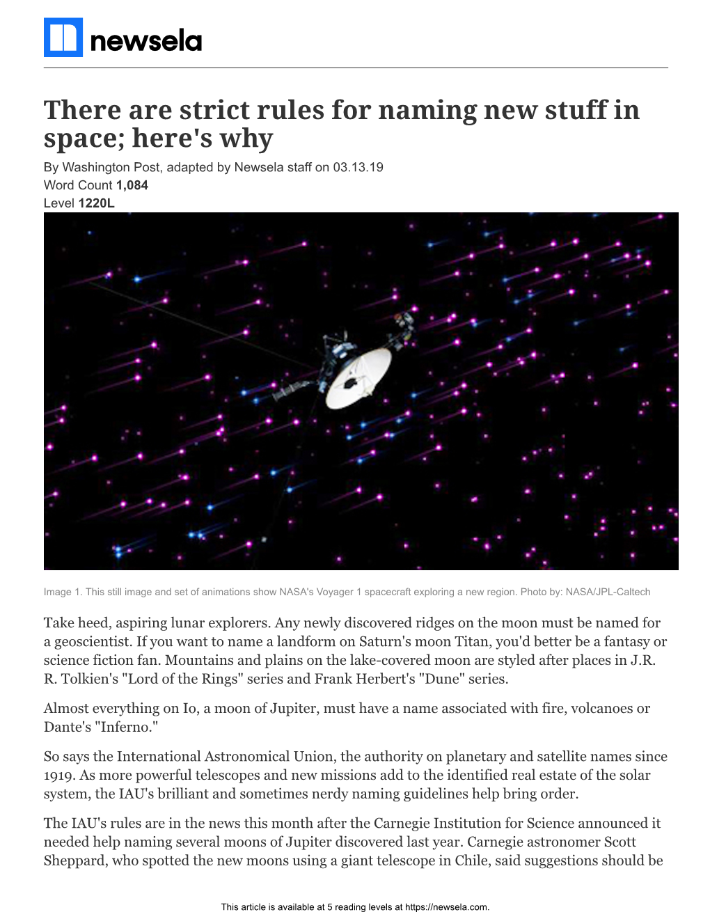 There Are Strict Rules for Naming New Stuff in Space; Here's Why by Washington Post, Adapted by Newsela Staff on 03.13.19 Word Count 1,084 Level 1220L