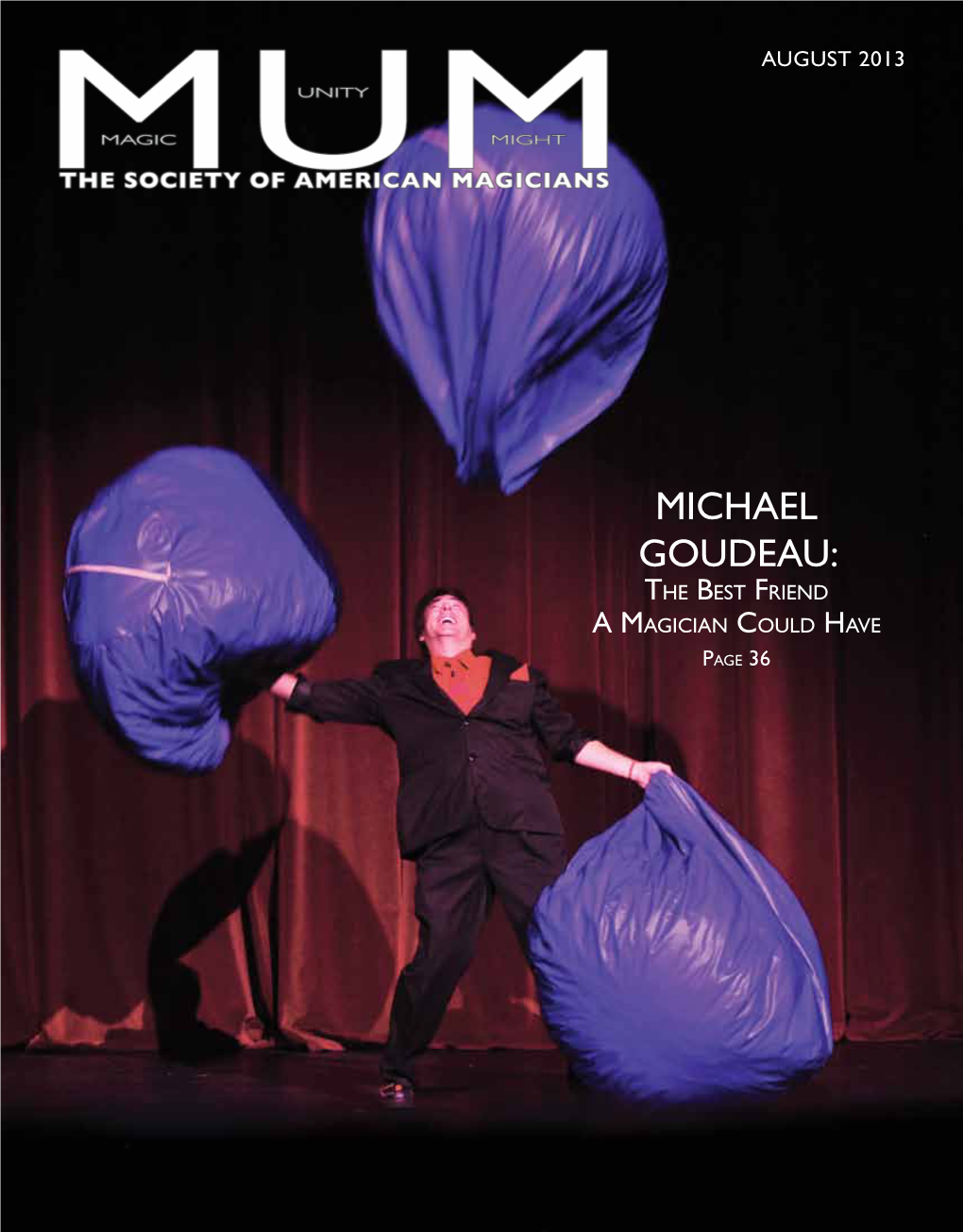 Michael Goudeau: the Best Friend a Magician Could Have Page 36