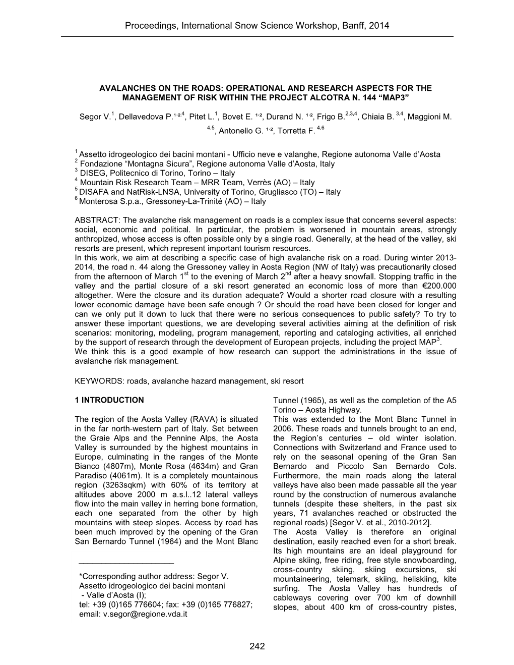 Proceedings, International Snow Science Workshop, Banff, 2014