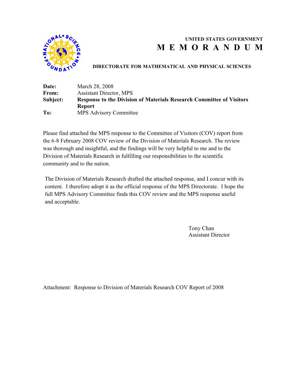 Subject:Response to the Division of Materials Research Committee of Visitors Report