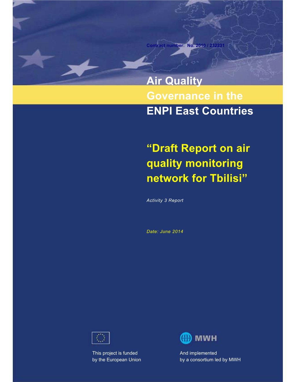 Draft Report on Air Quality Monitoring Network for Tbilisi”