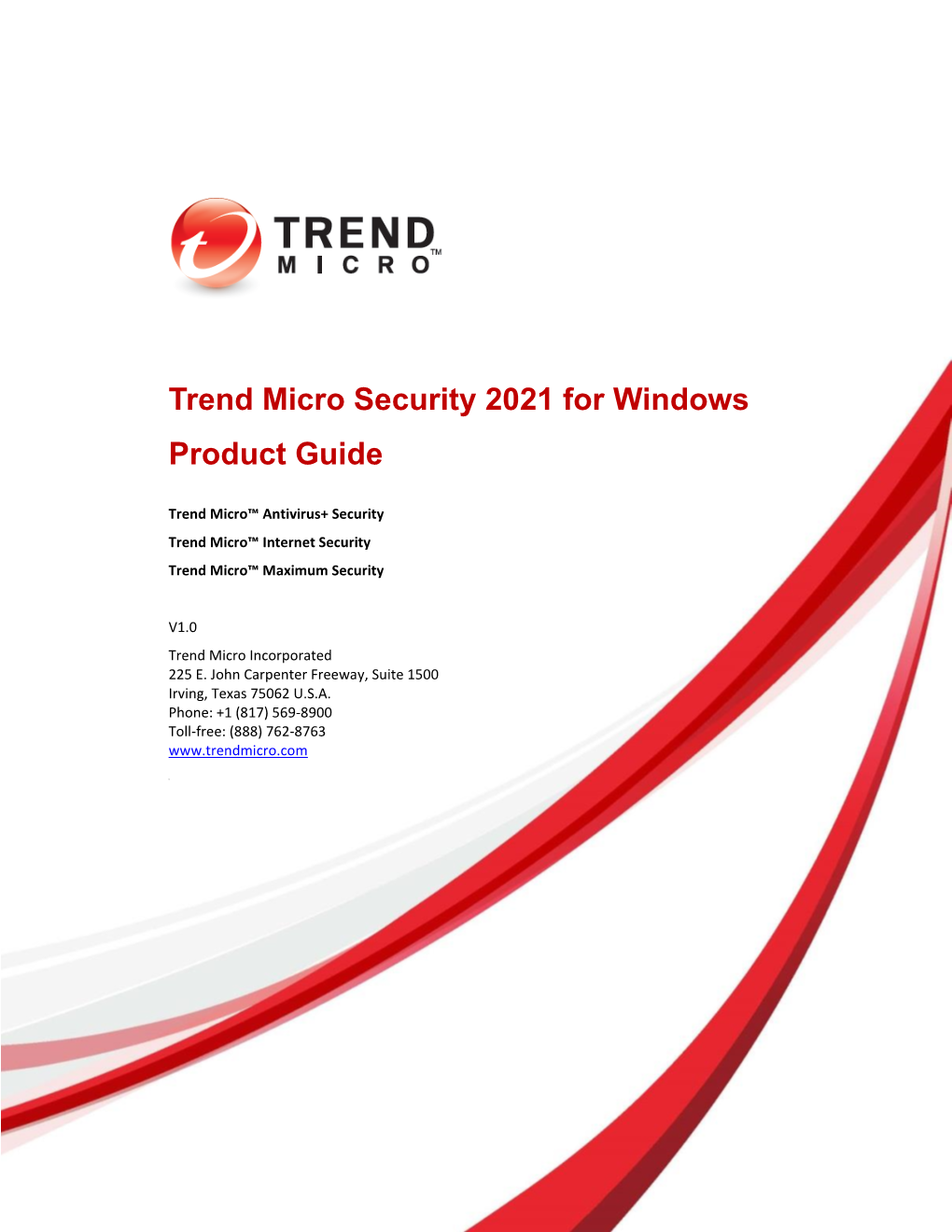 Trend Micro Security 2021 for Windows Product Guide