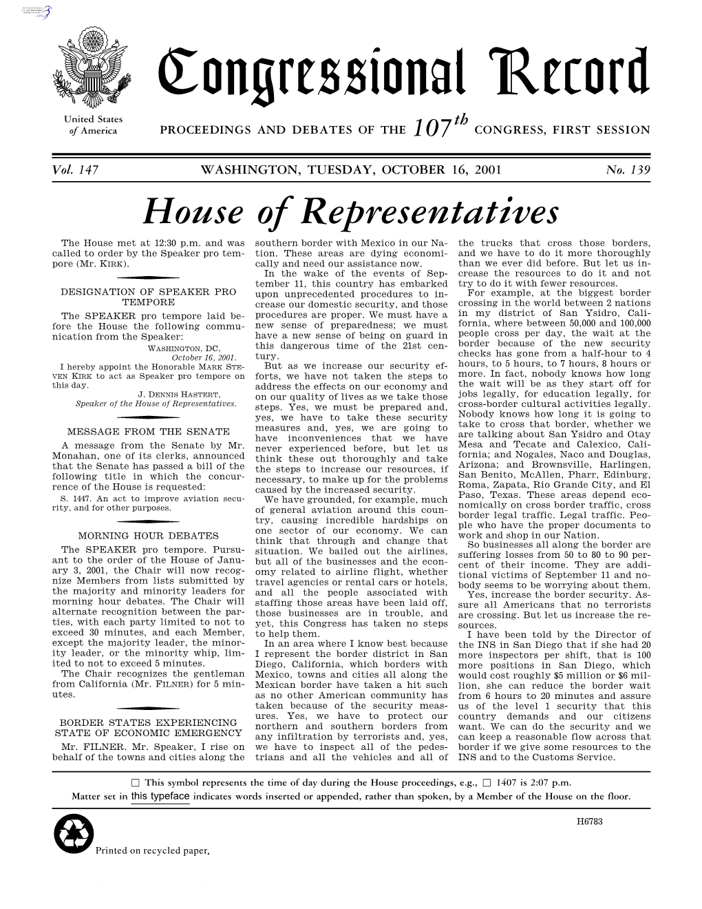 Congressional Record United States Th of America PROCEEDINGS and DEBATES of the 107 CONGRESS, FIRST SESSION