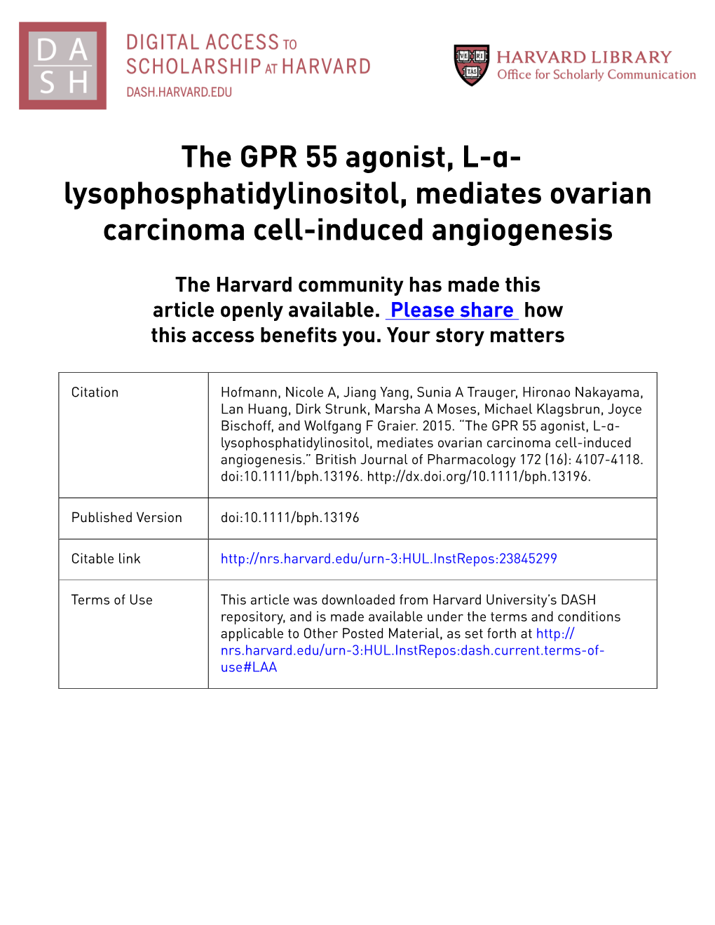 The GPR 55 Agonist, L-Α- Lysophosphatidylinositol, Mediates Ovarian Carcinoma Cell-Induced Angiogenesis