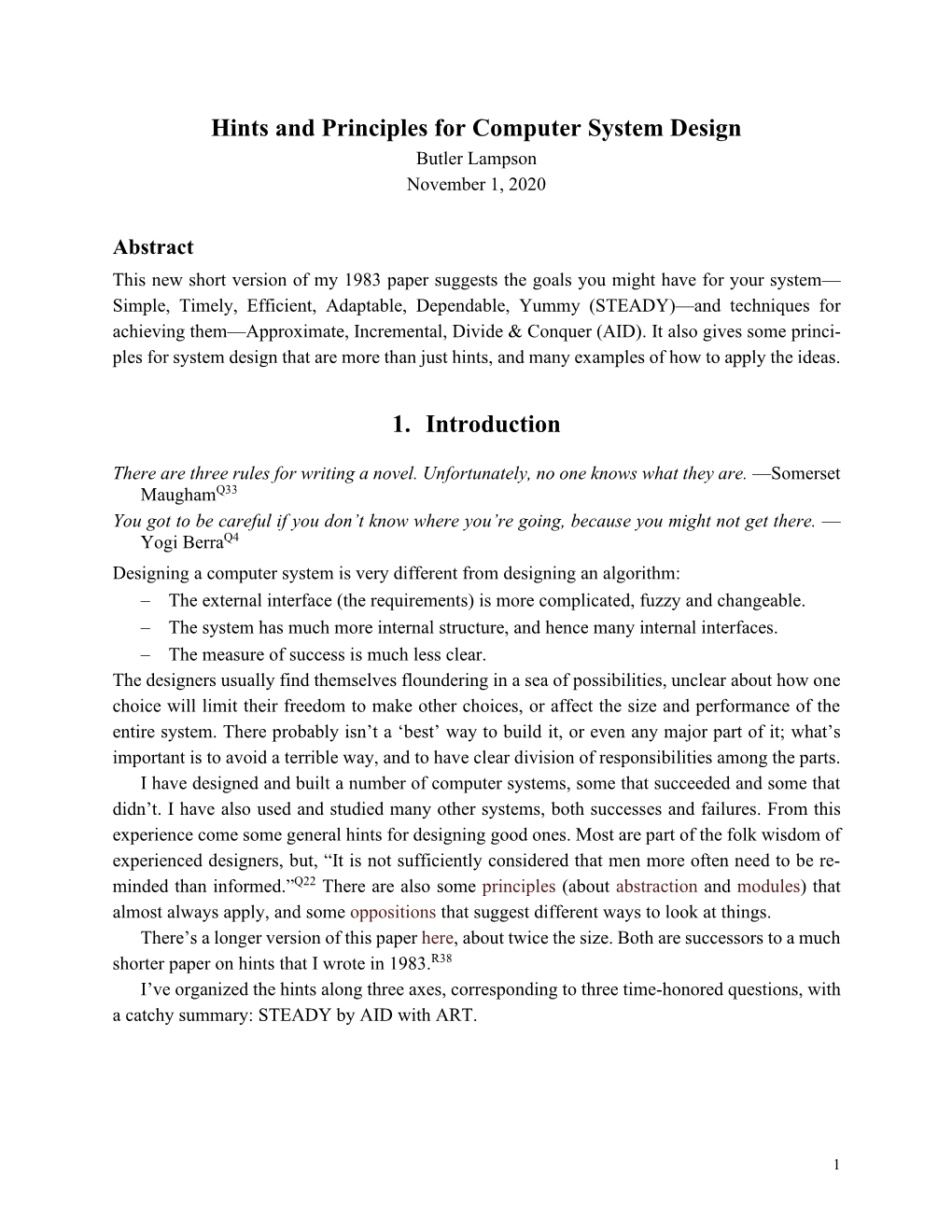 Hints and Principles for Computer System Design 1. Introduction