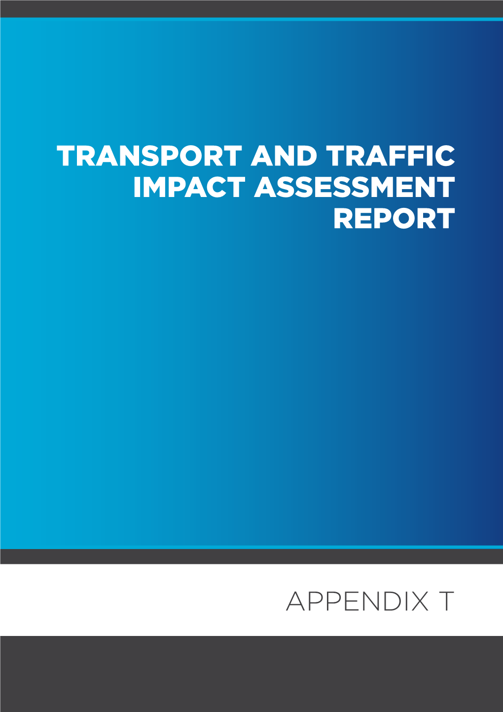 Transport and Traffic Impact Assessment Report