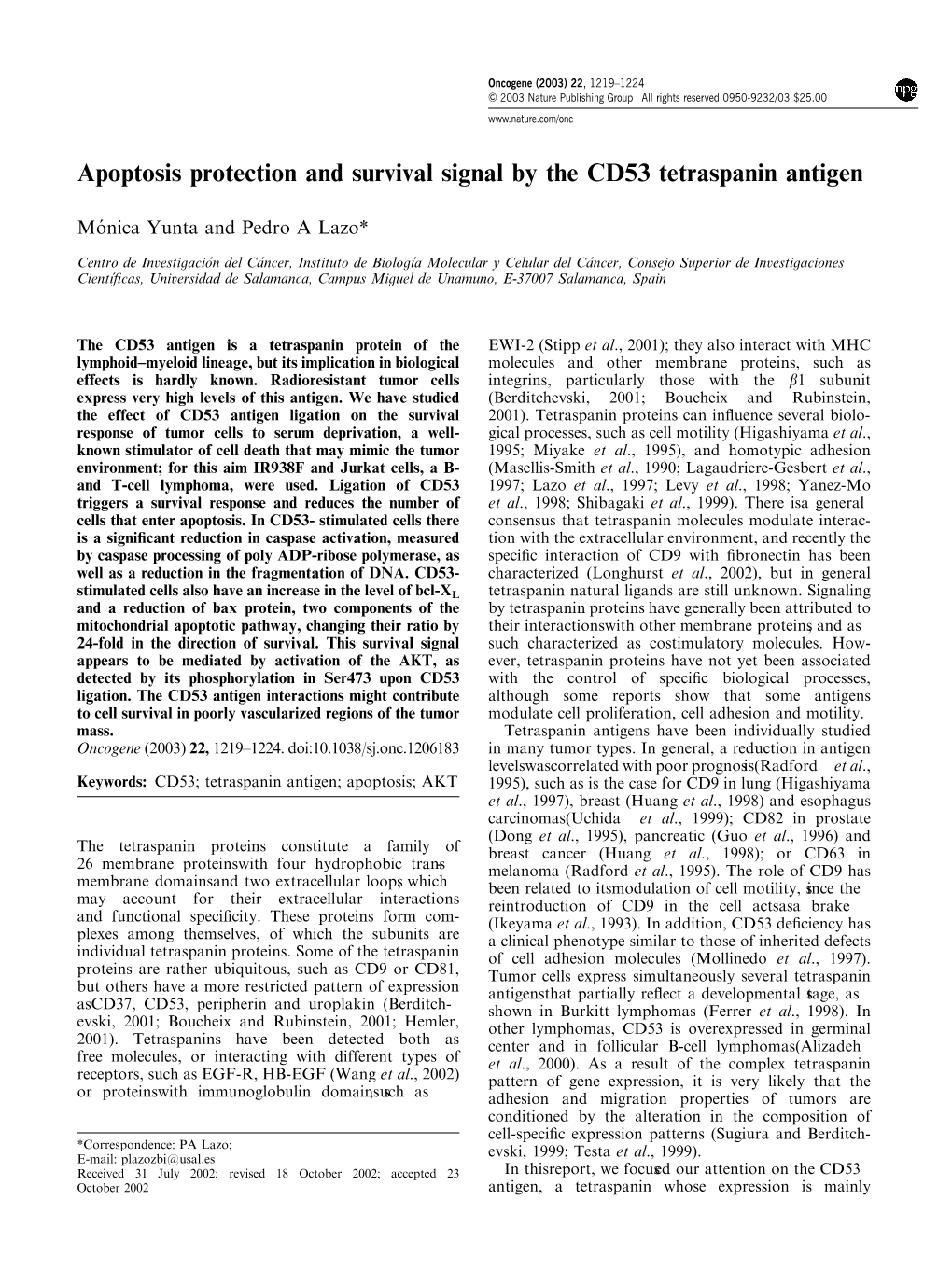 Apoptosis Protection and Survival Signal by the CD53 Tetraspanin Antigen
