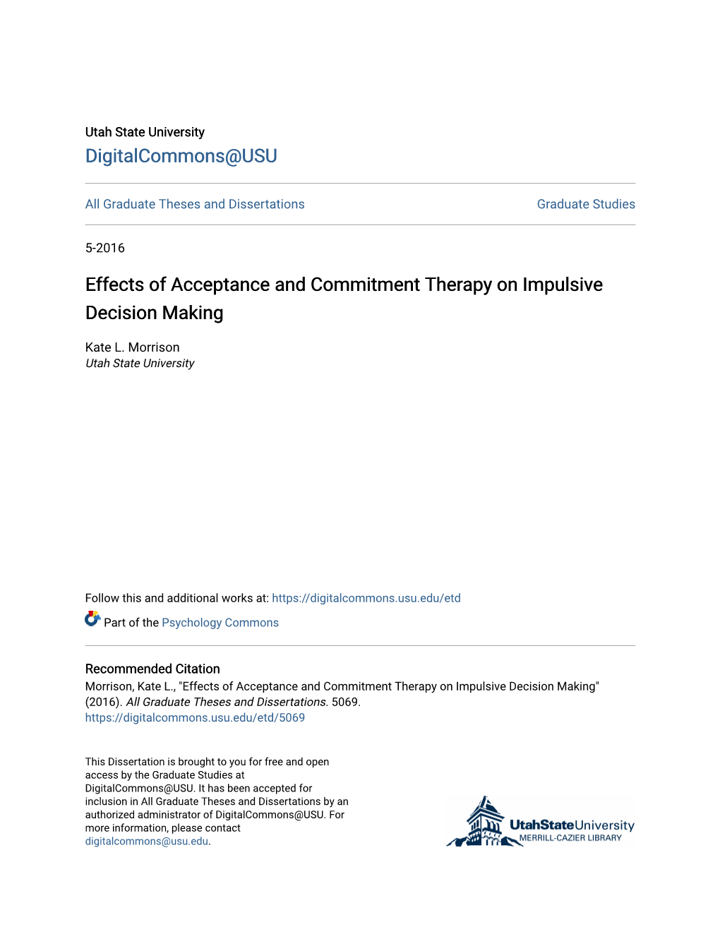 Effects of Acceptance and Commitment Therapy on Impulsive Decision Making