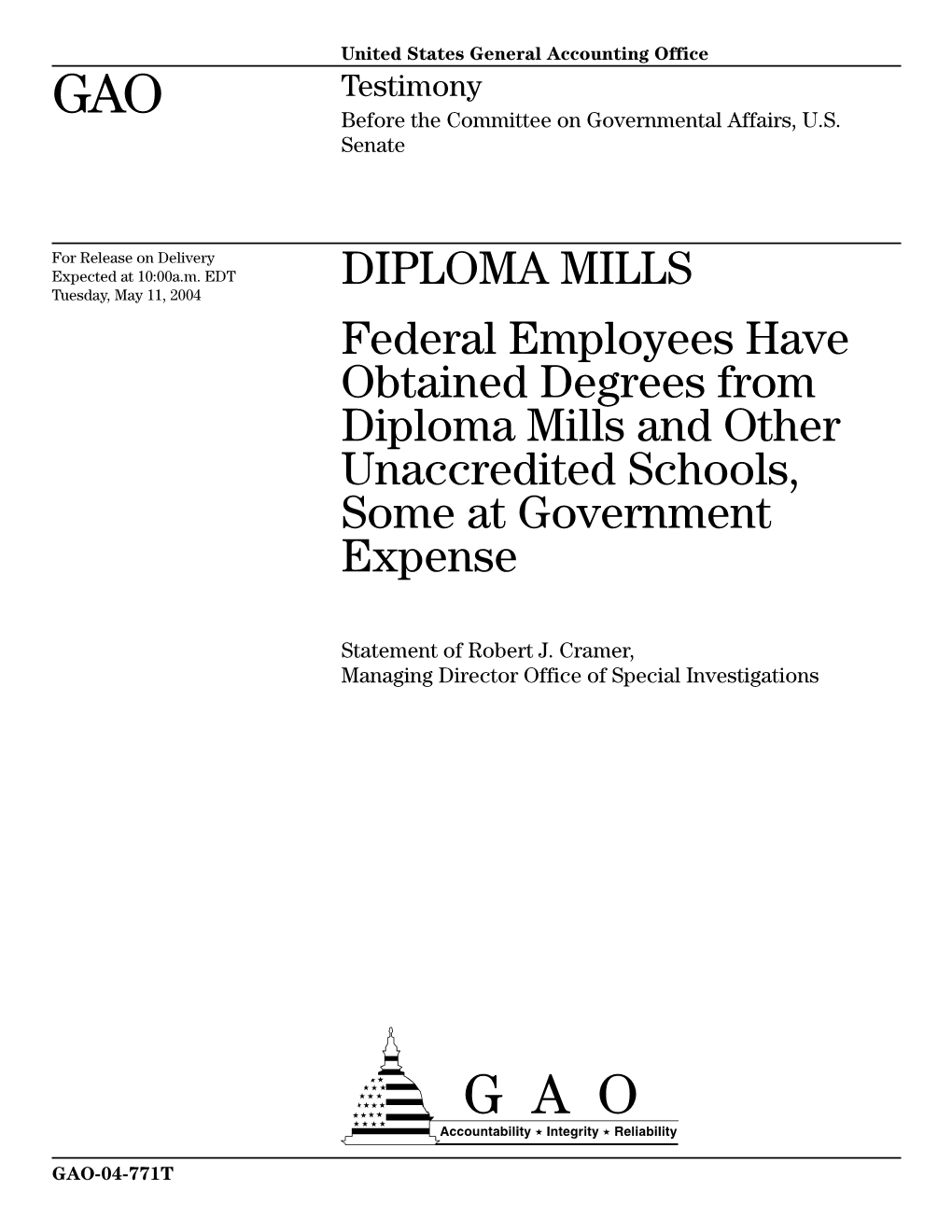 Federal Employees Have Obtained Degrees from Diploma Mills and Other Unaccredited Schools, Some at Government Expense