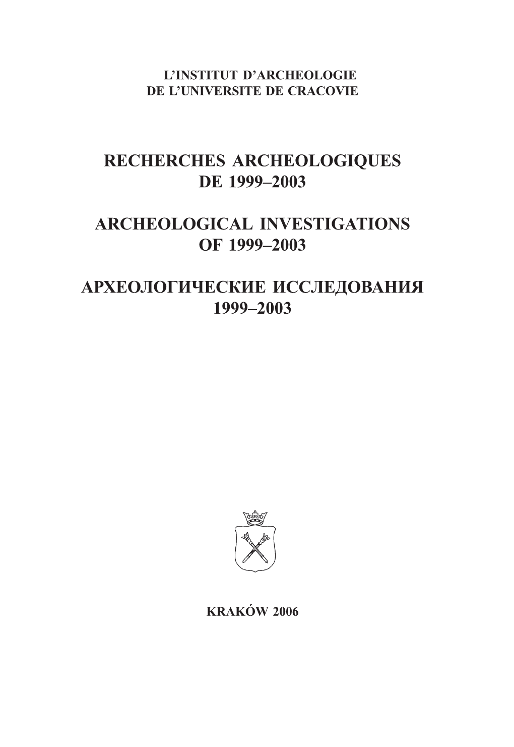 Recherches Archeologiques De 1999–2003 Archeological