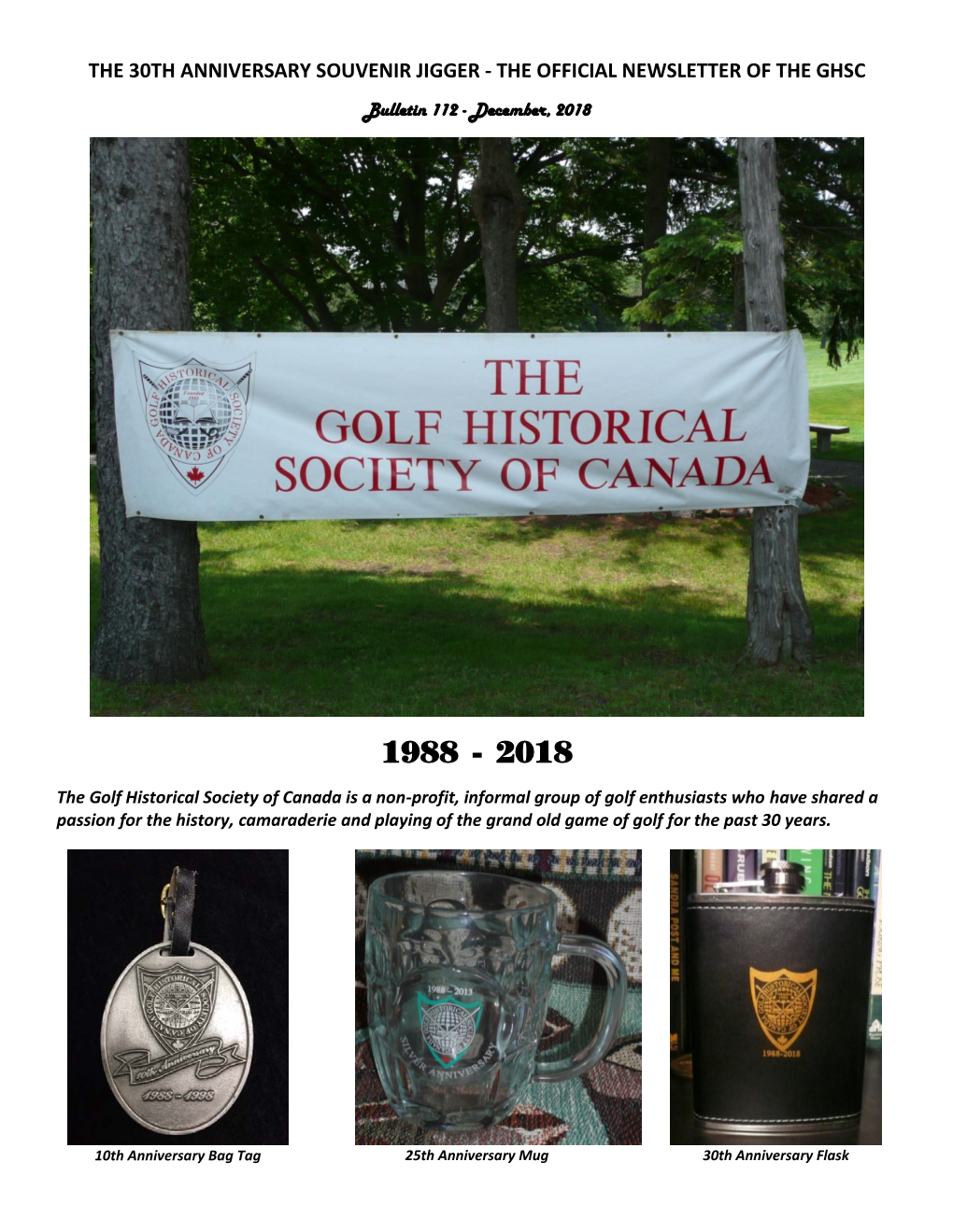 The 30Th Anniversary Souvenir Jigger - the Official Newsletter of the Ghsc