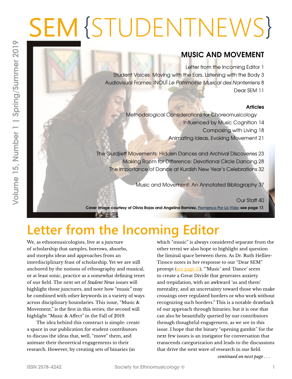 MUSIC and MOVEMENT Influenced by Musiccognition14 Letter from Theincomingeditor 1 Composing Withliving18 Composing Continued on Next Page